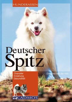 Deutscher Spitz (eBook, ePUB) - Höh, Dorothea von der