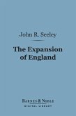 The Expansion of England: (Barnes & Noble Digital Library) (eBook, ePUB)