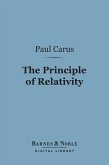 The Principle of Relativity (Barnes & Noble Digital Library) (eBook, ePUB)