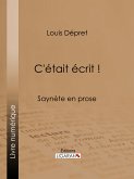 C'était écrit ! (eBook, ePUB)