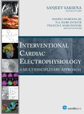 Interventional Cardiac Electrophysiology: A Multidisciplinary Approach (eBook, PDF)