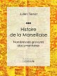 Histoire de la Marseillaise (eBook,... - Bild 1