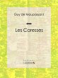 Les Caresses (eBook, ePUB) - Bild 1
