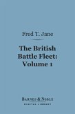 The British Battle Fleet, Volume 1 (Barnes & Noble Digital Library) (eBook, ePUB)