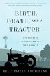Birth, Death, and a Tractor (eBook,... - Bild 1