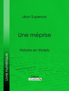 Une méprise (eBook, ePUB) - Supersac, Léon; Ligaran