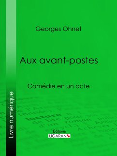 Aux avants-postes (eBook, ePUB) - Hénot, Georges