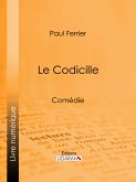 Le Codicille (eBook, ePUB)