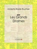 Les Grands Drames (eBook, ePUB)