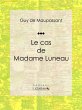 Le cas de Madame Luneau (eBook, ePUB) - Bild 1