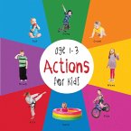 Actions for Kids age 1-3 (Engage Early Readers: Children's Learning Books) (eBook, ePUB)