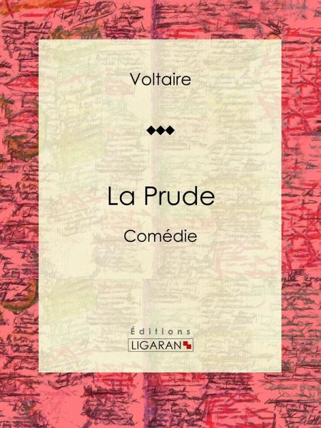 La Prude (eBook, ePUB) La Prude (eBook, ePUB)
