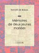 Mémoires de deux jeunes mariées... - Bild 1