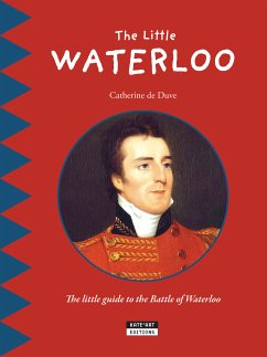 The Little Waterloo (eBook, ePUB) - de Duve, Catherine
