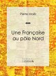 Une Française au pôle Nord (eBook,... - Bild 1