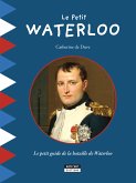 Le Petit Waterloo (eBook, ePUB)