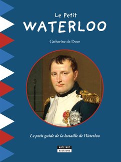 Le Petit Waterloo (eBook, ePUB) - de Duve, Catherine