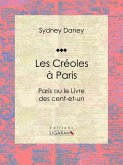 Les Créoles à Paris (eBook, ePUB)
