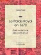 Le Palais Royal en 1670 (eBook, ePUB) - Bild 1