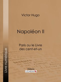 Napoléon II (eBook, ePUB) - Hugo, Victor; Ligaran