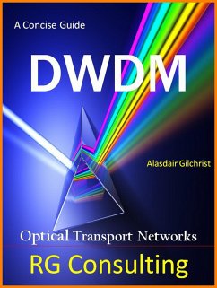 Concise Guide to DWDM (eBook, ePUB) - Gilchrist, Alasdair