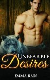 Unbearable Desires (Unbearable Desires Series, #1) (eBook, ePUB)