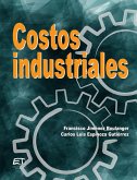 Costos industriales (eBook, ePUB)