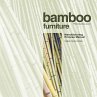 Bamboo furniture. Phyllostachys aurea... - Bild 1