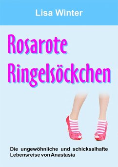 Rosarote Ringelsöckchen (eBook, ePUB) - Winter, Lisa