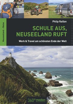 Schule aus, Neuseeland ruft (eBook, ePUB) - Raillon, Philip