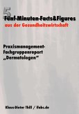 Praxismanagement-Fachgruppenreport &quote;Dermatologen&quote; (eBook, ePUB)