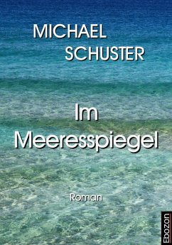 Im Meeresspiegel (eBook, ePUB) - Schuster, Michael