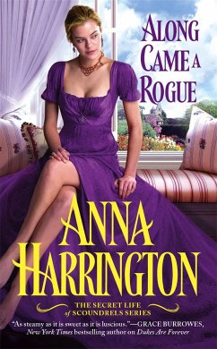 Along Came a Rogue - Harrington, Anna