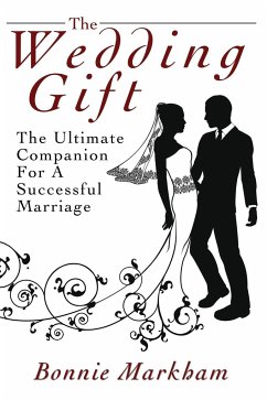 The Wedding Gift - Markham, Bonnie