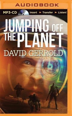 Jumping Off the Planet - Gerrold, David