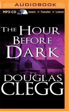 The Hour Before Dark - Clegg, Douglas