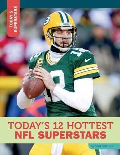 Today's 12 Hottest NFL Superstars - Robinson, Tom
