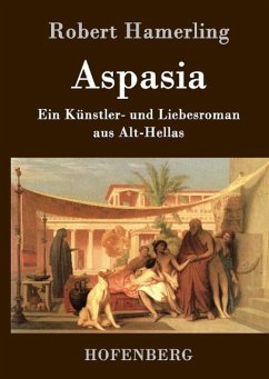 Aspasia - Robert Hamerling