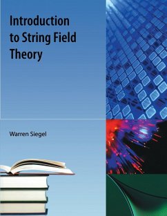 Introduction to String Field Theory - Siegel, Warren Introduction to String Field Theory - Siegel, Warren