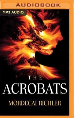 The Acrobats - Richler, Mordecai