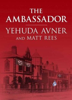 The Ambassador - Avner, Yehuda; Rees, Matt