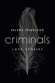 Criminals: Love Stories