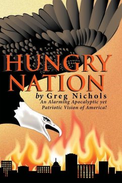 Hungry Nation - Nichols, Greg