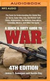 A Quick & Dirty Guide to War