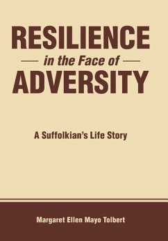 Resilience in the Face of Adversity - Tolbert, Margaret Ellen Mayo