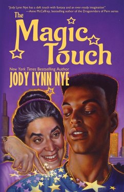 The Magic Touch - Nye, Jody Lynn