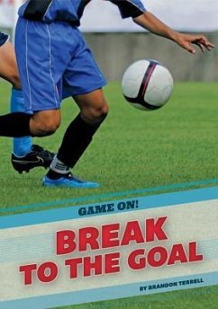 Break to the Goal - Terrell, Brandon