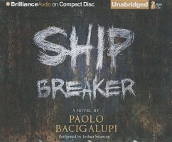 Ship Breaker - Bacigalupi, Paolo