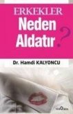 Erkekler Neden Aldatir