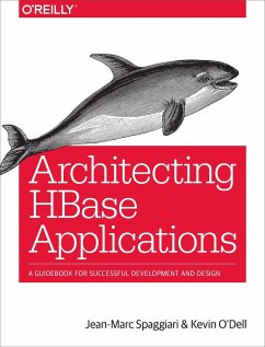 Architecting HBase Applications - Spaggiari, Jean-Marc; O'Dell, Kevin